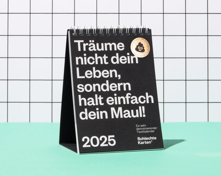 Demotivierender Tischkalender 2025 – Das Original von Schlechte Karten