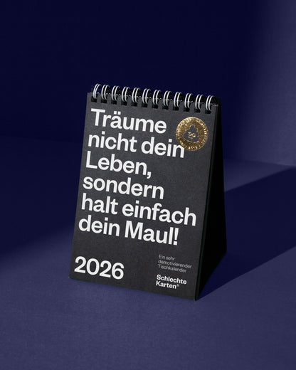 Demotivierender Tischkalender 2026