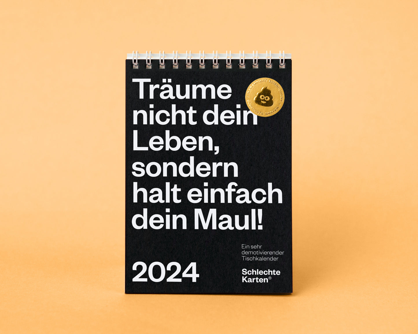 Demotivierender Tischkalender 2024