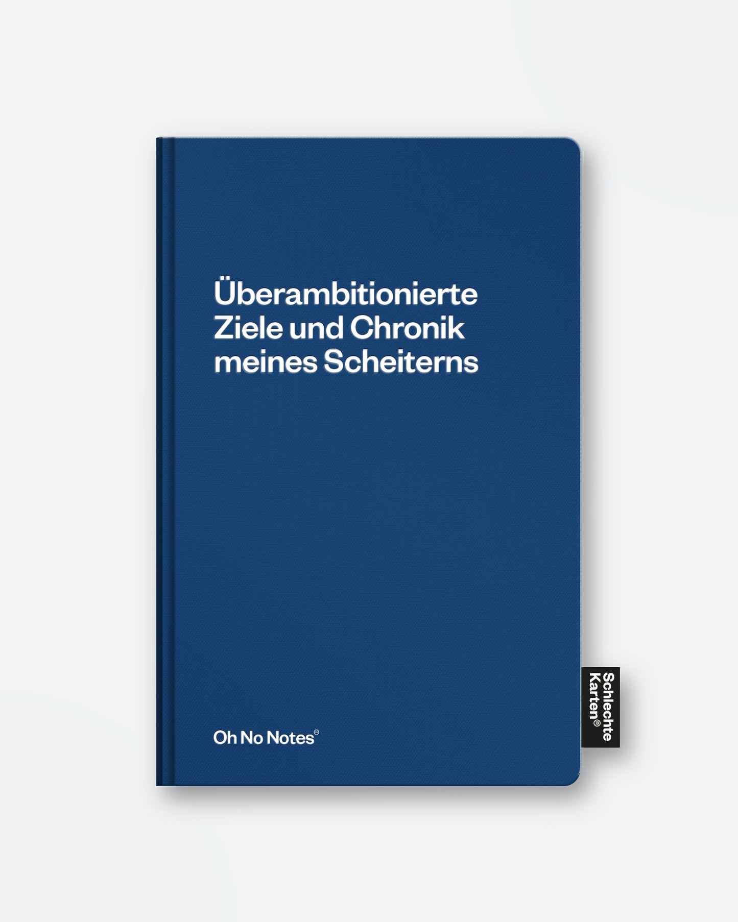 Oh No Notes Notizbuch »Chronik meines Scheiterns«