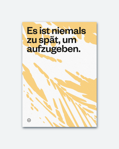Postkarte »Es ist niemals zu spät«