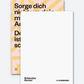 Postkarte »Sorge dich nicht«