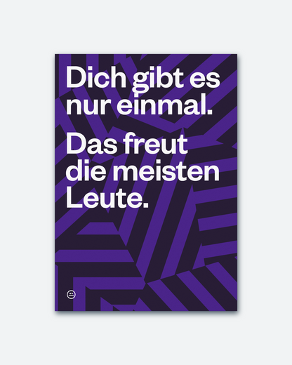 Postkarte »Dich gibt es nur einmal«